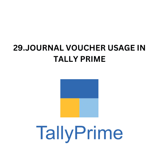 29.JOURNAL VOUCHER USAGE IN TALLY PRIME